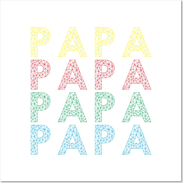 Papa papa papa funny papa Wall Art by Gaming champion